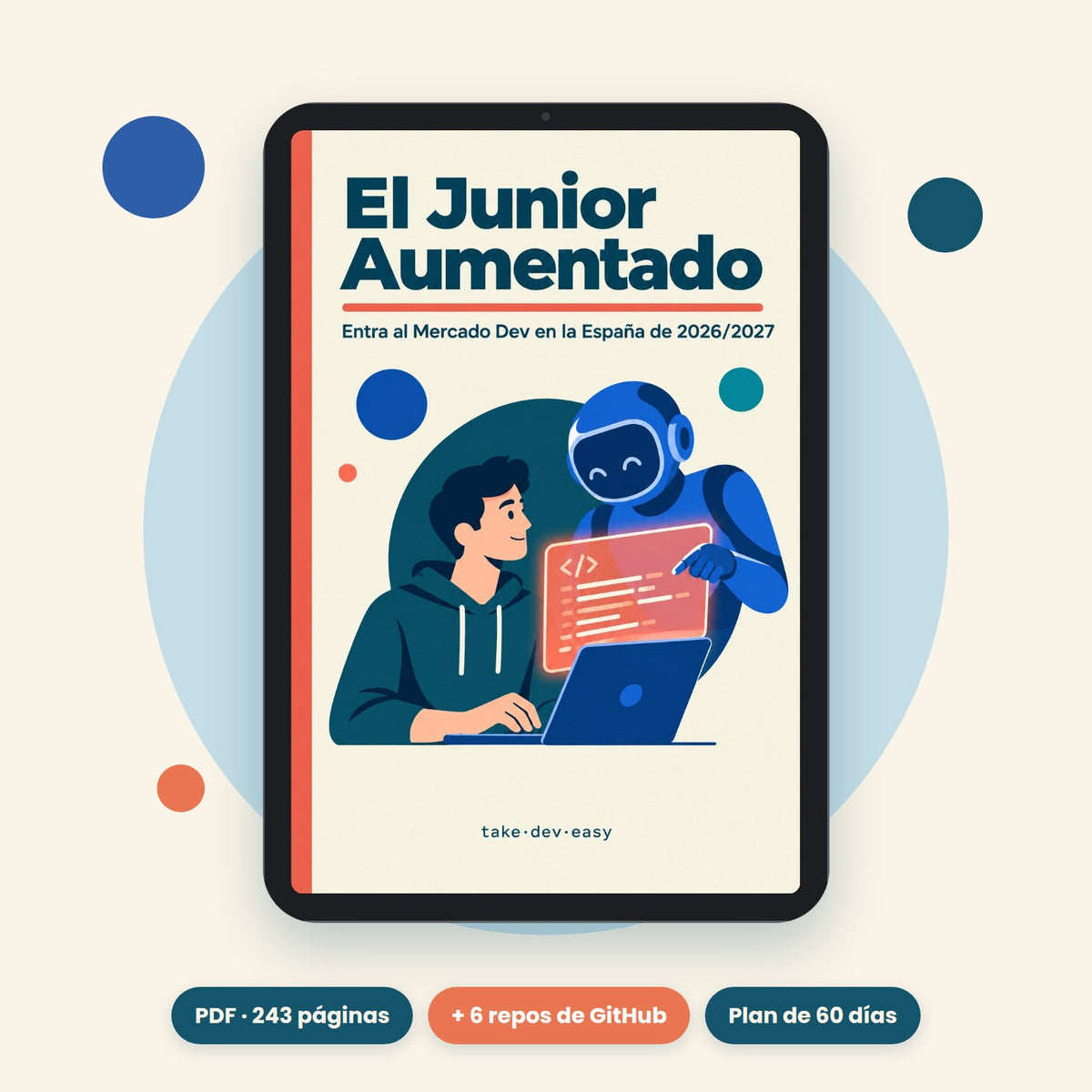 Ebook El Junior Aumentado en una tablet: guía para conseguir tu primer trabajo de programador junior en España
